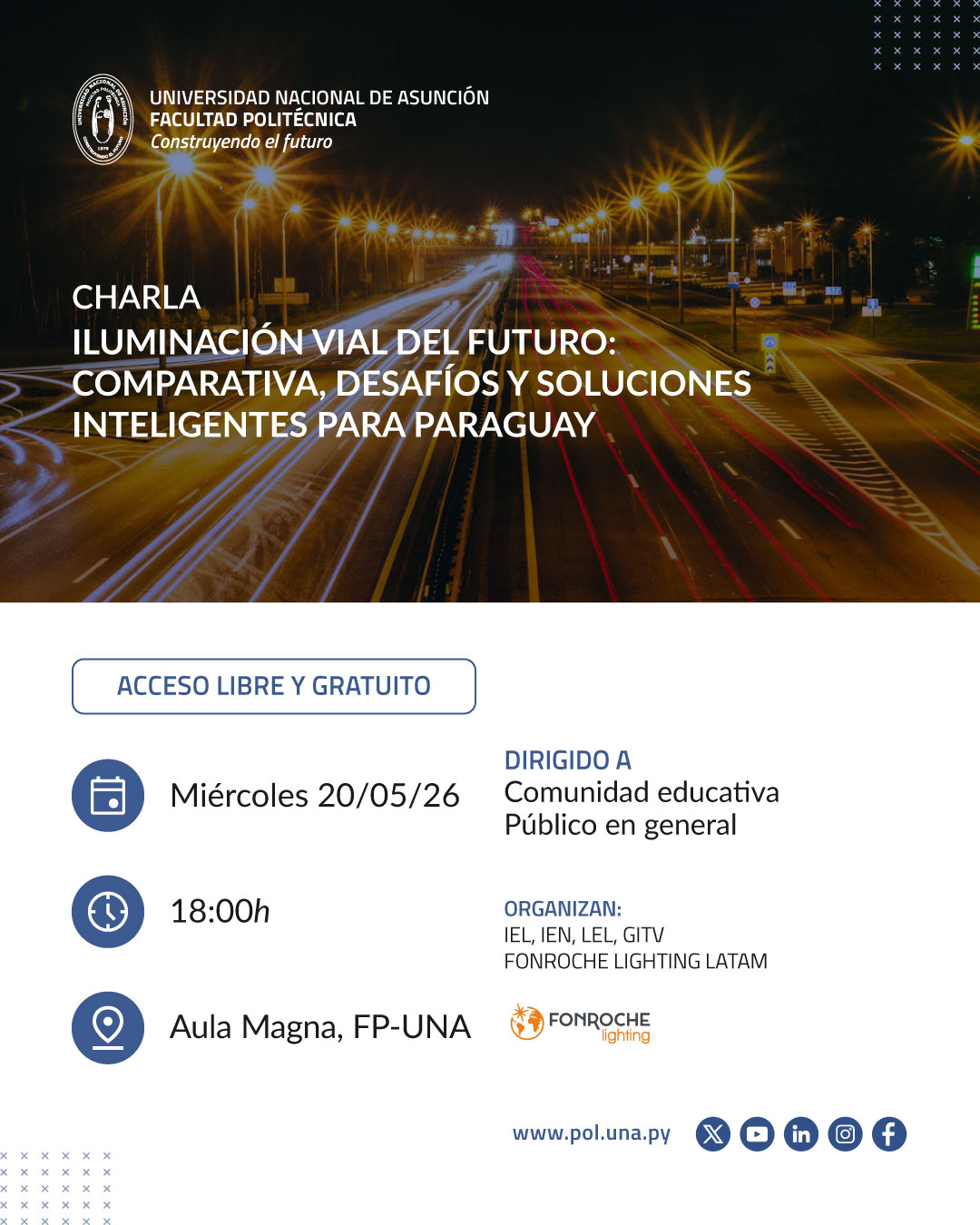 Charla Iluminación Vial del Futuro: Comparativa, Desafíos y Soluciones Inteligentes para Paraguay